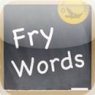 Fry Words | Innovative Mobile Apps